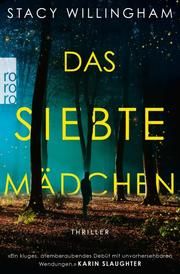 Das siebte Mädchen Willingham, Stacy 9783499006609