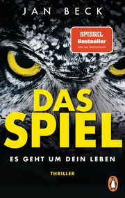 Das Spiel - Es geht um Dein Leben Beck, Jan 9783328107859