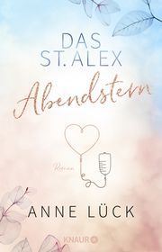 Das St. Alex - Abendstern Lück, Anne 9783426529997