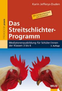 Das Streitschlichter-Programm Jefferys-Duden, Karin 9783407626288