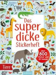 Das superdicke Stickerheft - Tiere Izabella Markiewicz 9783845855172