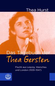 Das Tagebuch der Thea Gersten Hurst, Thea 9783374074594