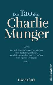 Das Tao des Charlie Munger Clark, David 9783864707568