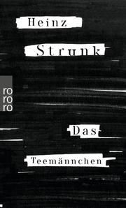 Das Teemännchen Strunk, Heinz 9783499274367