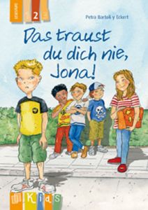 Das traust du dich nie, Jona! - Lesestufe 2 Bartoli y Eckert, Petra 9783834624390