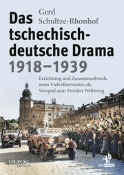 Das tschechisch-deutsche Drama 1918-1939 Schultze-Rhonhof, Gerd 9783957682451