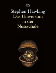 Das Universum in der Nußschale Hawking, Stephen 9783423340892