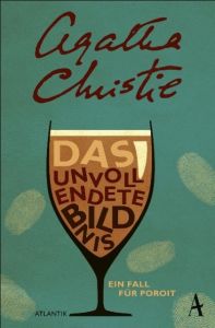 Das unvollendete Bildnis Christie, Agatha 9783455650259