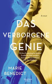 Das verborgene Genie Benedict, Marie 9783462003208