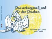 Das verborgene Land der Drachen Sax Gomes, Alexandre 9783949451218