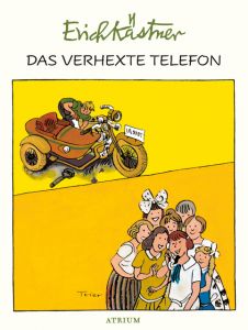 Das verhexte Telefon Kästner, Erich 9783855356195