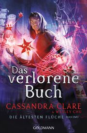 Das verlorene Buch Clare, Cassandra/Chu, Wesley 9783442206254