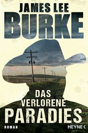 Das verlorene Paradies Burke, James Lee 9783453428461