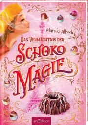 Das Vermächtnis der Schokomagie (Schokomagie 2) Allnoch, Mareike 9783845852676