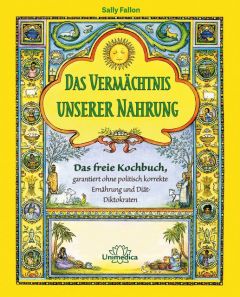 Das Vermächtnis unserer Nahrung Fallon, Sally/Enig, Mary G 9783946566069