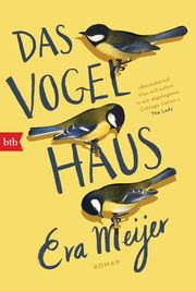 Das Vogelhaus Meijer, Eva 9783442716265