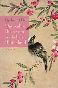 Das wahre Buch vom südlichen Blütenland Dsi, Dschuang 9783866475977