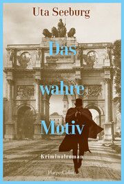 Das wahre Motiv Seeburg, Uta 9783365001660