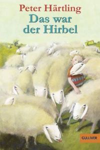 Das war der Hirbel Härtling, Peter 9783407782182