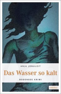 Das Wasser so kalt Jonuleit, Anja 9783897054349