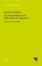 Das Wertproblem in der Philosophie der Gegenwart Hartmann, Nicolai 9783787344130