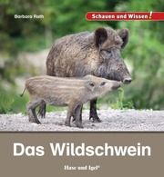 Das Wildschwein Rath, Barbara 9783863163617