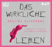 Das wirkliche Leben Dieudonné, Adeline 9783742413574