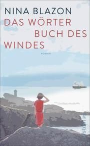 Das Wörterbuch des Windes Blazon, Nina 9783864931475