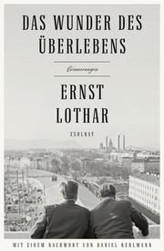 Das Wunder des Überlebens Lothar, Ernst 9783552059795