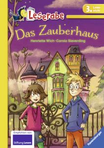 Das Zauberhaus Wich, Henriette 9783473364954