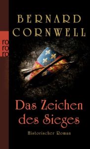 Das Zeichen des Sieges Cornwell, Bernard 9783499252556