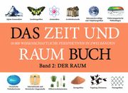 DAS ZEIT UND RAUM BUCH 2: DER RAUM Winters, Rainer 9783982297033