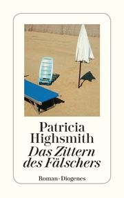 Das Zittern des Fälschers Highsmith, Patricia 9783257234138