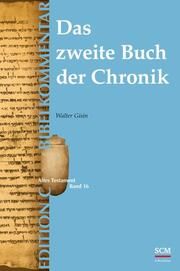 Das zweite Buch der Chronik (Edition C/AT/Band 16) Gisin, Walter 9783417250923