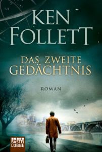 Das zweite Gedächtnis Follett, Ken 9783404175758