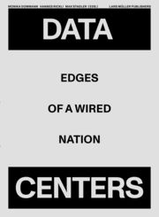 Data Centers Monika Dommann/Hannes Rickli/Max Stadler 9783037786451