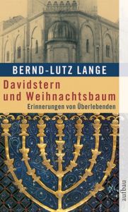 Davidstern und Weihnachtsbaum Lange, Bernd-Lutz 9783746681436