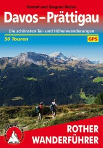 Davos - Prättigau Weiss, Rudolf/Weiss, Siegrun/Weiss, Christian 9783763340101