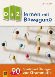 DaZ lernen mit Bewegung Piel, Alexandra 9783834632265