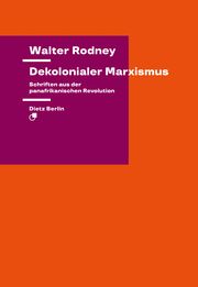 Dekolonialer Marxismus Rodney, Walter 9783320024185