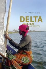 Deltawelten/Delta Worlds Krause, Franz/Horisberger, Nora/Ivars, Benoit u a 9783496016687