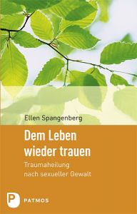 Dem Leben wieder trauen Spangenberg, Ellen 9783843600378