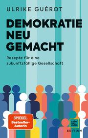 Demokratie neu gemacht Guérot, Ulrike 9783833887802