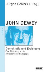 Demokratie und Erziehung Dewey, John 9783407220578