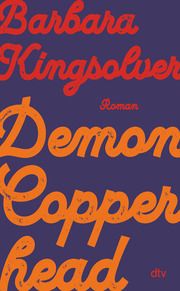 Demon Copperhead Kingsolver, Barbara 9783423283960