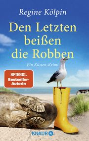 Den Letzten beißen die Robben Kölpin, Regine 9783426527306