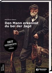 Den Mann erkennst du bei der Jagd Herold, Friedrich 9783788820169