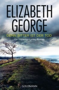 Denn bitter ist der Tod George, Elizabeth 9783442479245