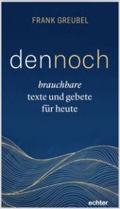 dennoch Greubel, Frank 9783429059545