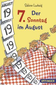 Der 7. Sonntag im August Ludwig, Sabine 9783841501042